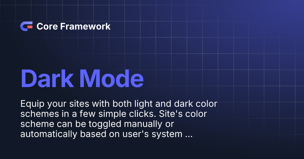 Dark Mode Core Framework